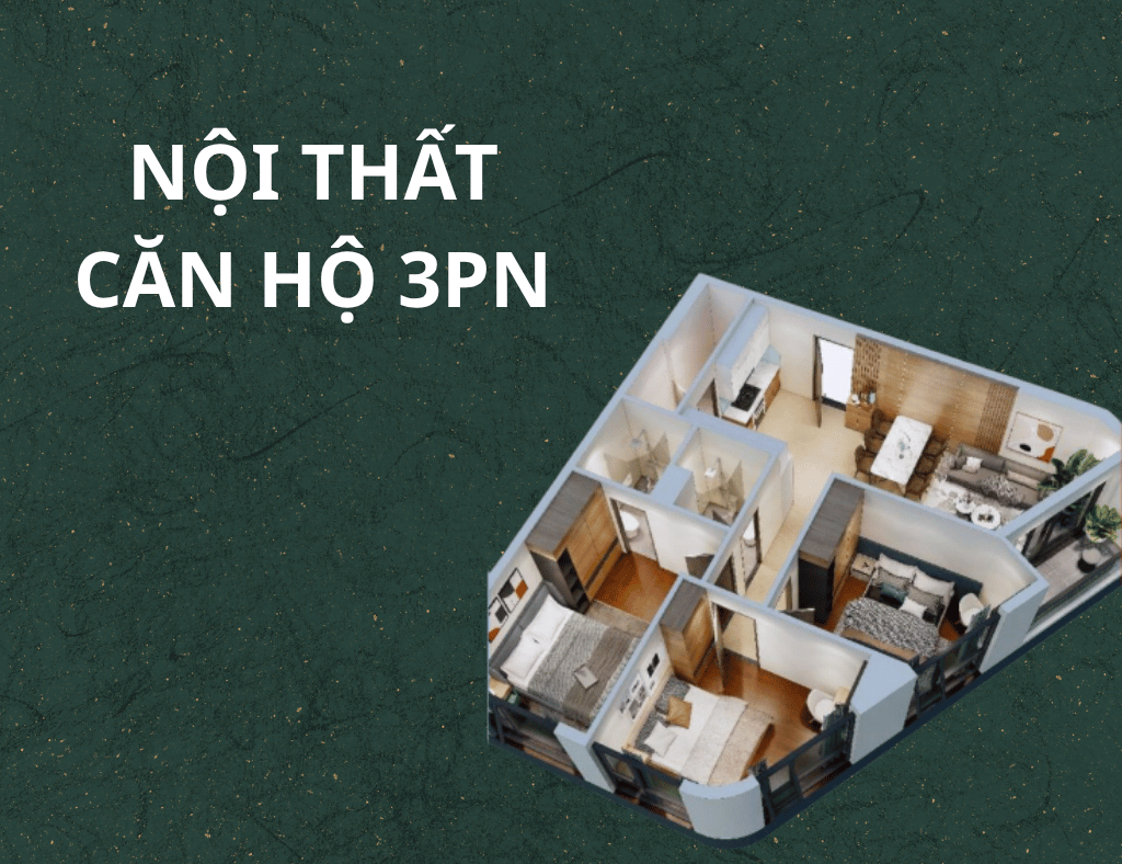 Nội thất căn hộ 3 PN